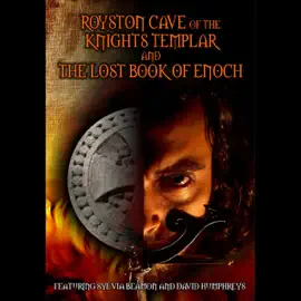 Royston Cave of the Nights Templar: And the Lost Book of Enoch