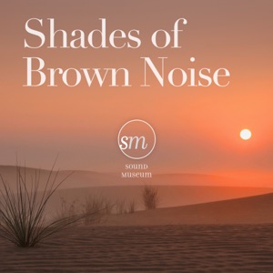 Brown Noise
