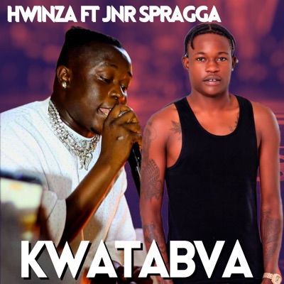 Kwatabva (feat. Jnr Spragga) - Single