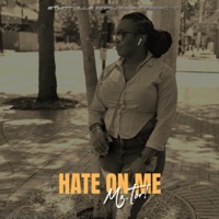 Hate On Me - Single - Mz.Tor!
