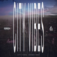 City Vibes - Single - Doobie Free
