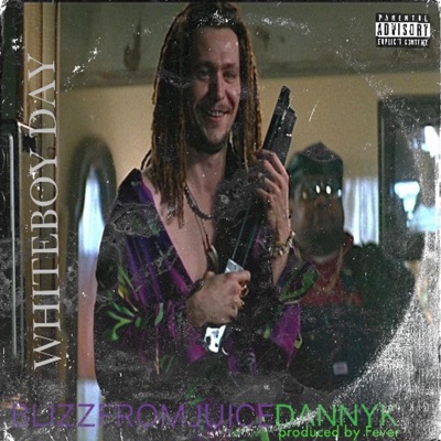 WHI†EBOY DAY (feat. DANNY K) - Single