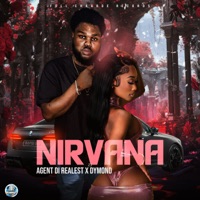 Nirvana - Single - Agent DI Realest & ZJ Dymond