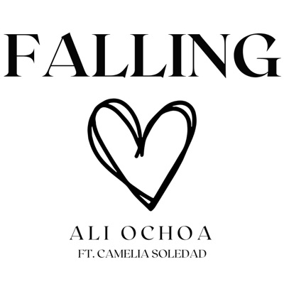 Falling (feat. Camelia Soledad) - Single