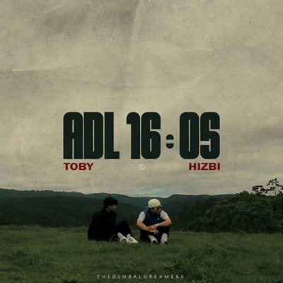 ADL 16:05 (feat. TOBY & HIZBI) - Single