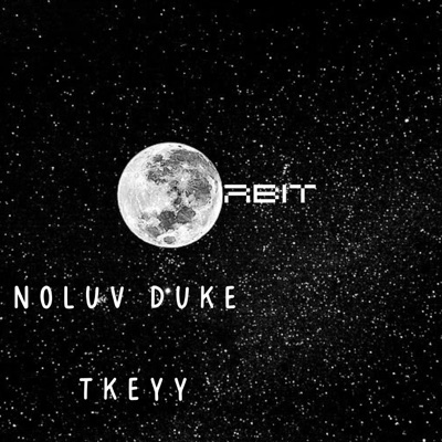 Orbit (feat. Noluv Duke) - Single
