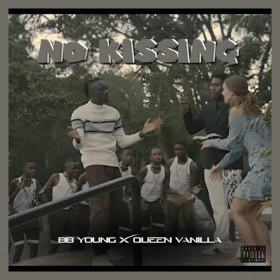 NO KISSING (feat. BB Young) - Single