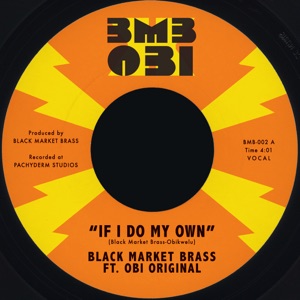 If I Do My Own - Single