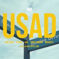 Usad (feat. Mike kosa, Plasma, Kial, Toney Chrome & Mcnaszty) - Single - Mob