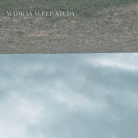 Madras Sleep Study - Single - Dream Codex