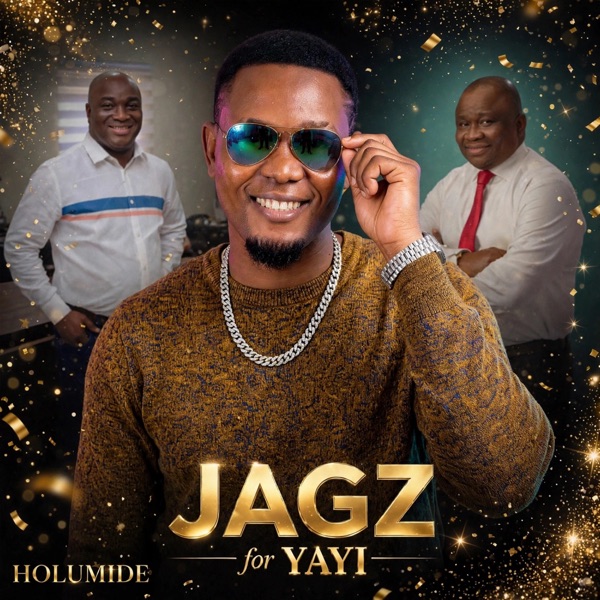 Jagz for Yayi