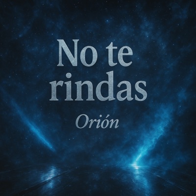 No Te Rindas - Single