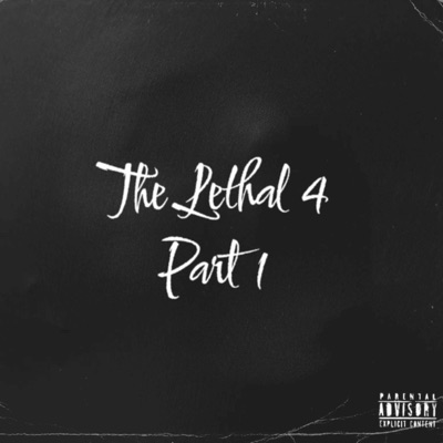 The Lethal 4, Pt. 1 (feat. SBG Tiggy) - Single