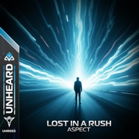 Lost In A Rush - Single - Aspect