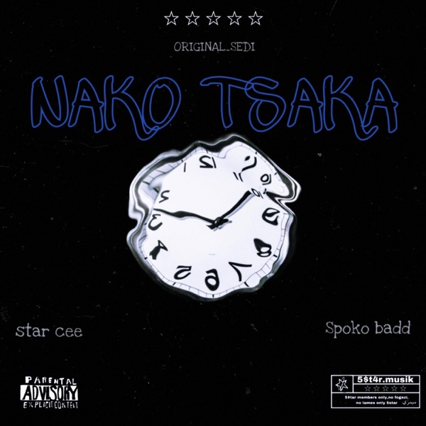 Nako tsaka (feat. Star cee & Spoko badd)