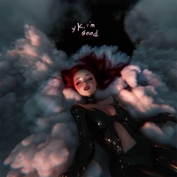 yk, i'm good - Single - Cyra Gwynth
