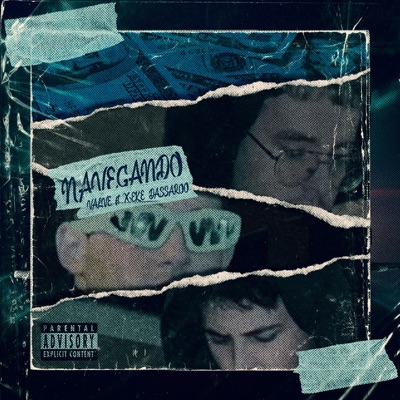 NAVEGANDO (feat. Dassaroo & Xeke) - Single