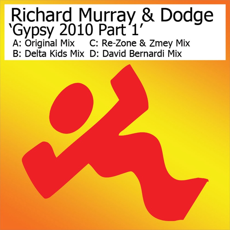Gypsy 2010 (David Bernardi Mix) - Gypsy, Richard Murray & Dodge: Song ...