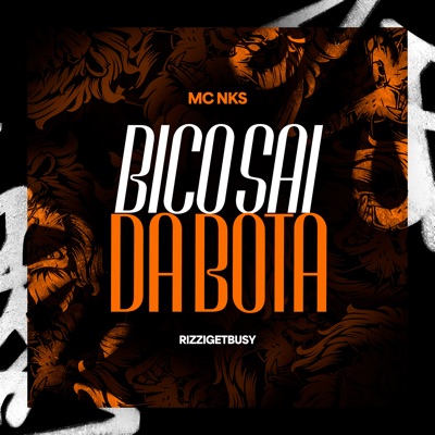 Bico Sai da Bota - Single