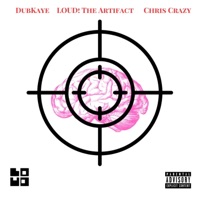 TACTICAL (feat. DubKaye & CHRIS CRAZY) - Single - Loud! the Artifact