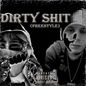 Dirty Shit(Freestyle) - EP