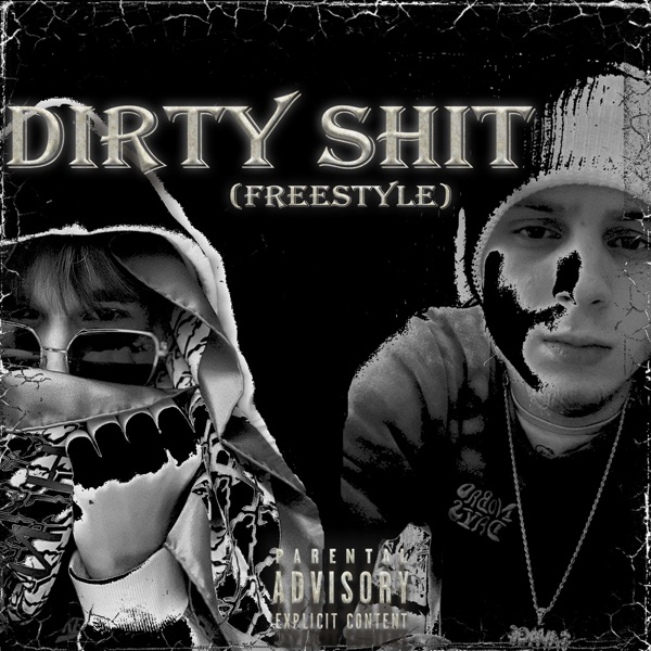 Dirty Shit(Freestyle) - EP