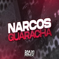 NARCOS (GUARACHA) - Single - MAXIRMX