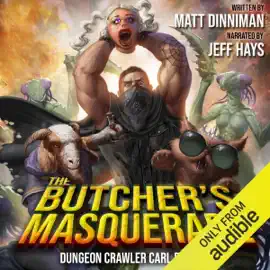 The Butcher's Masquerade: Dungeon Crawler Carl, Book 5 (Unabridged)