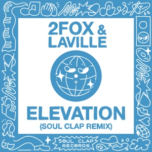 Elevation (Soul Clap Remix)