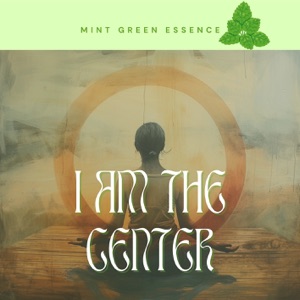 I Am the Center