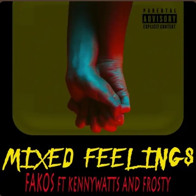 Mixed Feelings (feat. Kennywatts & Frosty) [DJ Mix]