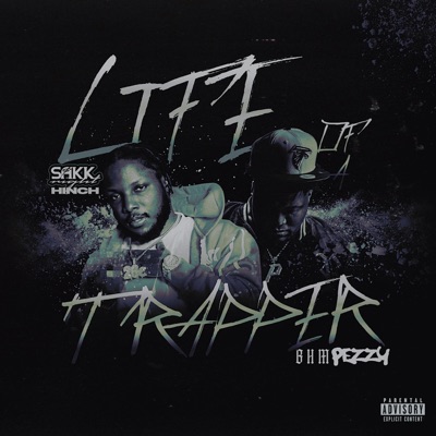 LIFE OF A TRAPPER - Single