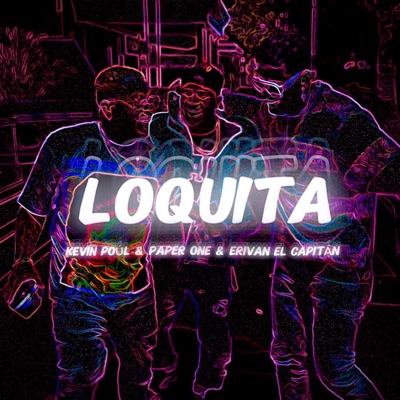 LOQUITA - Single