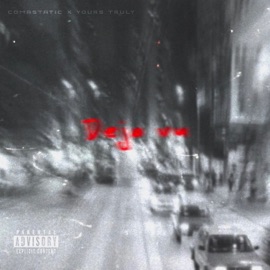 Deja vu Comastatic, Yours Truly & Mikaila Delgado