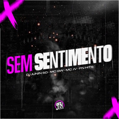Sem Sentimento - Single