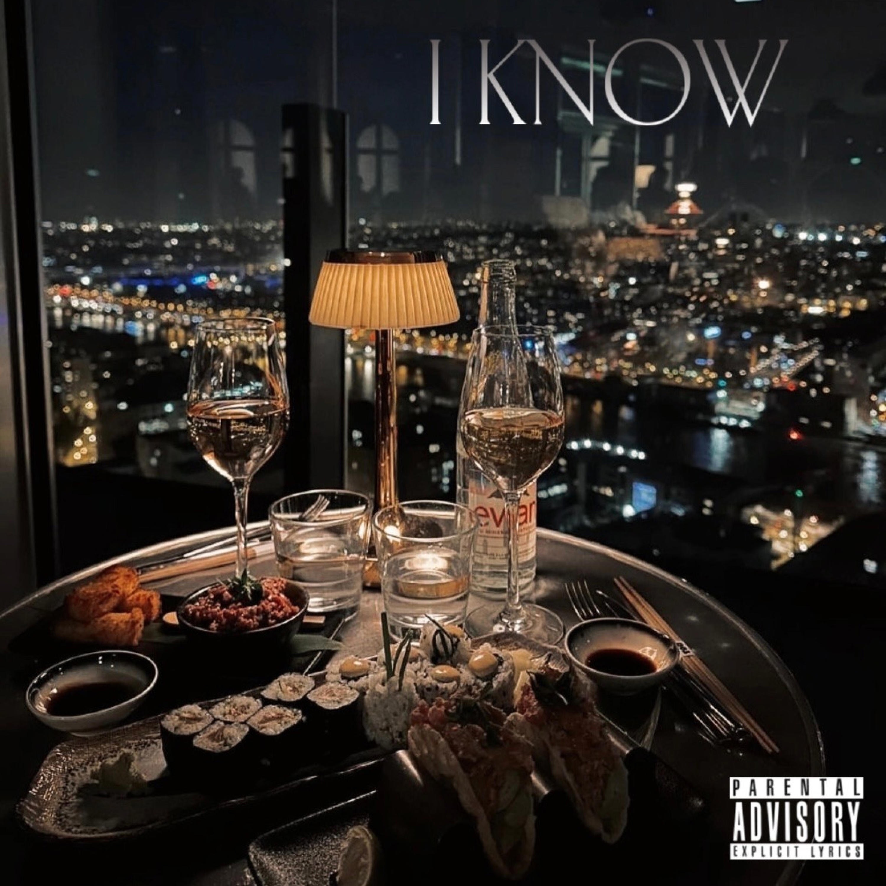 I KNOW - Single