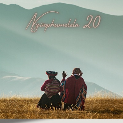 Ngizophumelela 2.0 (feat. Sbahle) - Single