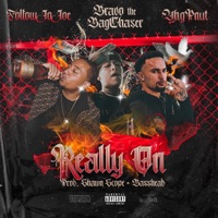 Really on (feat. Bravo the Bagchaser & YHG Pnut) - Single - Stop Sign JoJoe