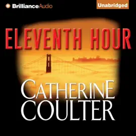 Eleventh Hour: An FBI Thriller, Book 7 (Unabridged)