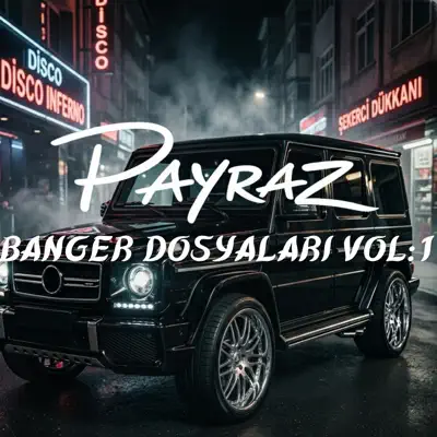 Listen to BANGER DOSYALARI VOL:1 - Single by Payraz
