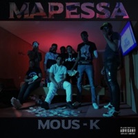 Mapessa - Single - Mous-K