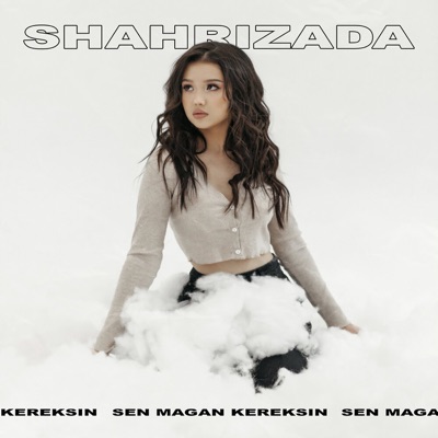 Sen magan kereksin - Single