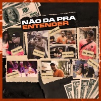 Não da pra Entender (feat. MC Kadu & Mc Sika) - Single - MC Cassiano, MC Gudan, Mc King & Mc GP