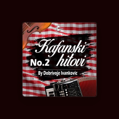 Listen to Kafanski Hitovi No.2, watch music videos, read bio, see tour dates & more!