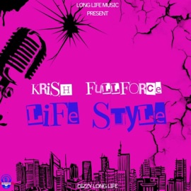 Life Style KrishFullForce & Dizzy long life