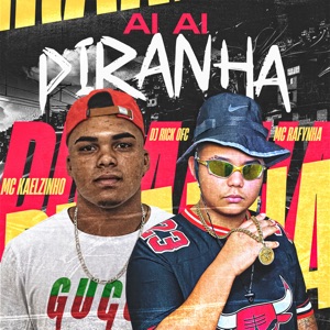 Ai Ai Piranha