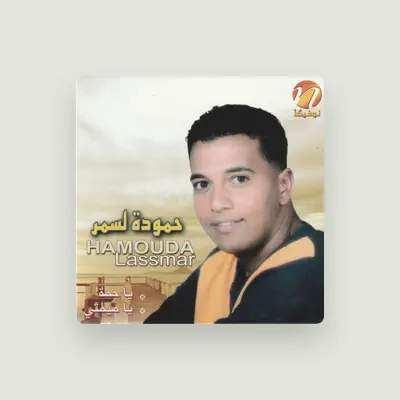 Listen to Hamouda Lasmar, watch music videos, read bio, see tour dates & more!