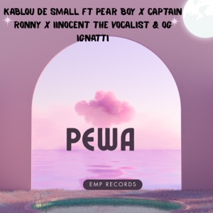 Pewa (feat. pear boy & Captain Ronny & Iinocent The Voalist & OG Ignatti) [Radio Edit]