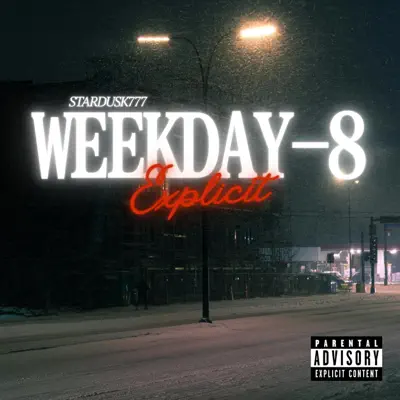 Escucha WEEKDAY-8 de STARDUSK⁷⁷⁷.