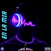 EN LA MIA - Single - JAY ON3